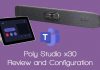 Poly Studio x30 Review and Configuration