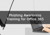 Phishing Awareness Training for Office 365